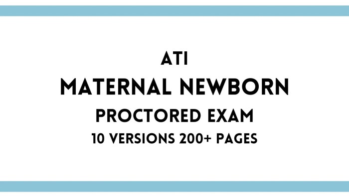 Ati maternal newborn proctored exam 2019 ngn